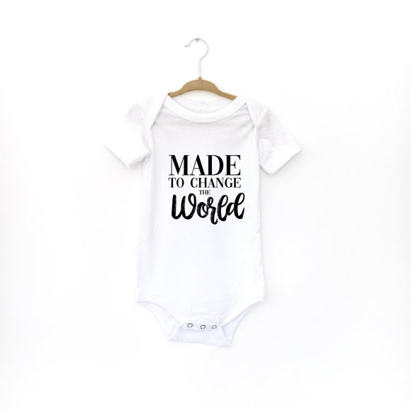 Baby Onesie: Made To Change The World