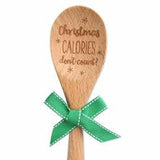 Wood kitchen cooking spoon: "Christmas Calories Don't Count"