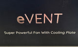 eVENT  SUPER POWERFUL Portable Fan with Cooling Plate