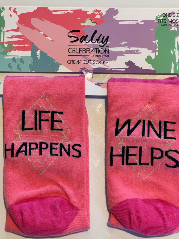 Life Happens. Wine Helps.  Celebration Crew Socks