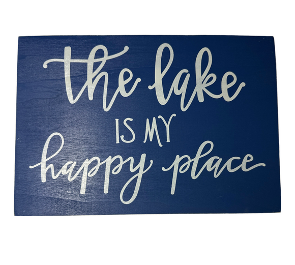 Box Sign:The lake is my happy place