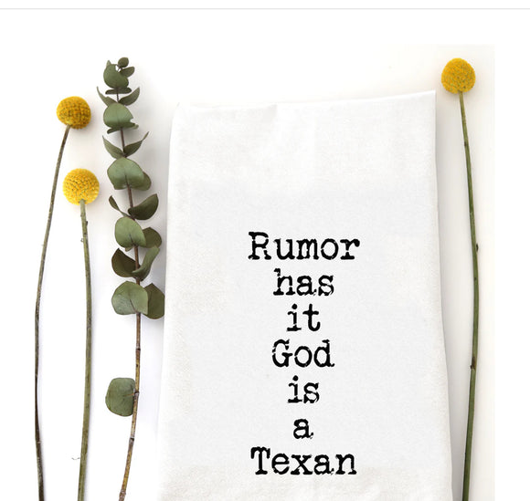 Tea Towel: Rumor Has It, God is a Texas