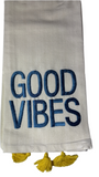 Tea Towels: Good Vibes