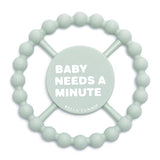 Baby Teether: Baby Needs A Minute