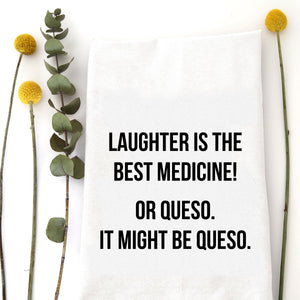 Tea Towel: Laughter Best Medicine