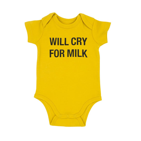 Baby Onesie: Will Cry For Milk
