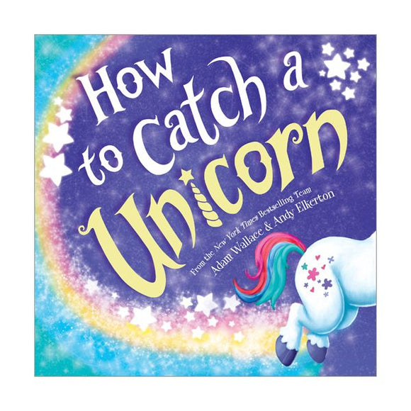 How to Catch a Unicorn Book