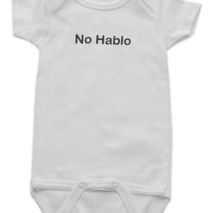 No Hablo Baby Onesie