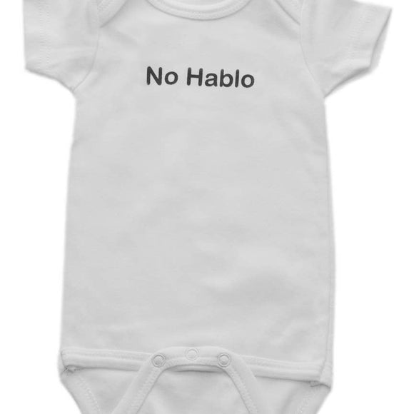 No Hablo Baby Onesie