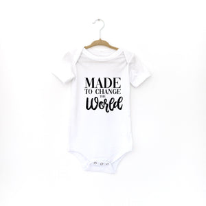 Baby Onesie: Made To Change The World